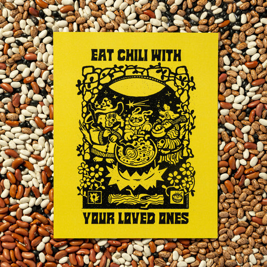 Eat Chili With Your Loved Ones Art Print 8"x10"