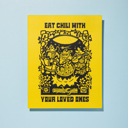 Eat Chili With Your Loved Ones Art Print 8"x10"
