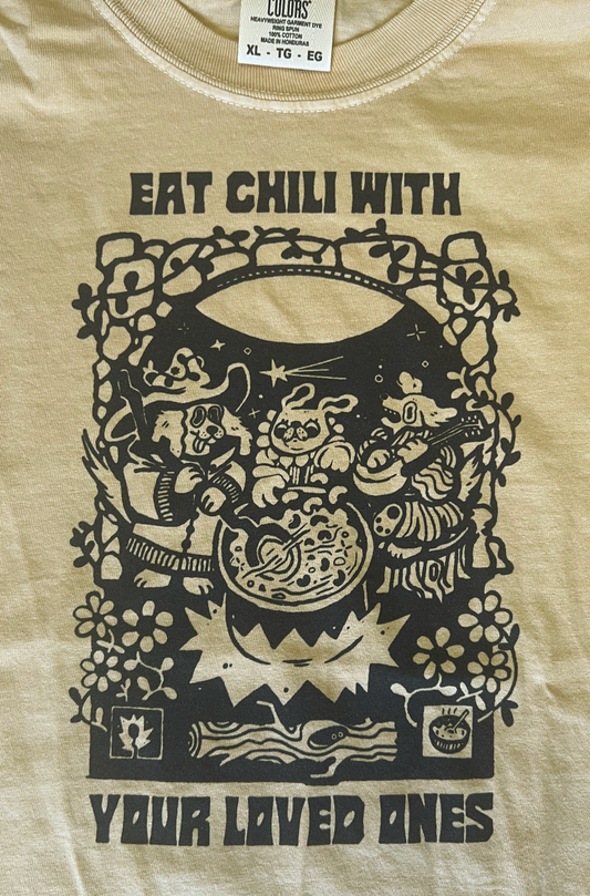 Eat Chili With Your Loved Ones Shirt